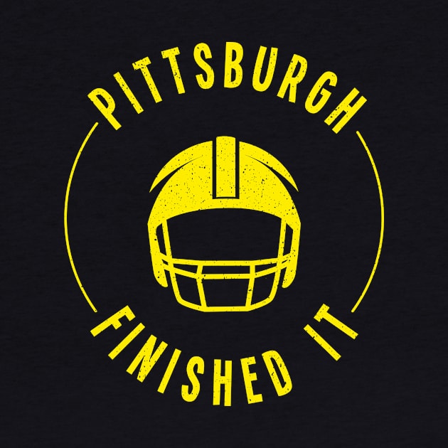 Pittsburgh Finished It. by Sanije